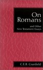 On Romans And Other New Testament Essays