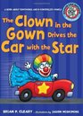 The Clown in the Gown Drives the Car With the Star A Book About Diphthongs and Rcontrolled Vowels