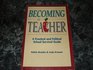 Becoming a Teacher A Practical and Political School Survival Guide