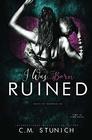 I Was Born Ruined: A Reverse Harem Motorcycle Club Romance (Death By Daybreak Motorcycle Club)