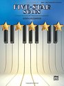FiveStar Solos Bk 1 11 Colorful Solos for Early Elementary to Elementary Pianists