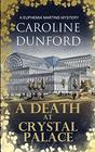 A Death at Crystal Palace (The Euphemia Martins Murder Mystery series)
