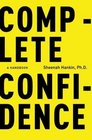 Complete Confidence  A Handbook