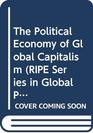 The Political Economy of Global Capitalism