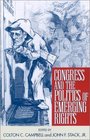 Congress and the Politics of Emerging Rights