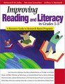 Improving Reading and Literacy in Grades 15 A Resource Guide to ResearchBased Programs