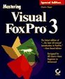 Mastering Visual Foxpro 3 Special