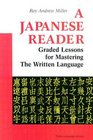 A Japanese Reader Graded Lessons in the Modern Language