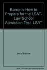 Barron's How to Prepare for the LSAT Law School Admission Test LSAT