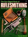 Gun Digest Book of Riflesmithing