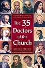 The 35 Doctors of the Church Revised Edition