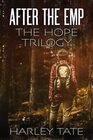 After the EMP: The Hope Trilogy