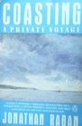 Coasting A Private Voyage