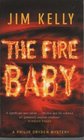The Fire Baby