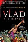 Vlad the Impaler The Man Who Was Dracula