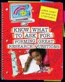 Know What to Ask Forming Great Research Questions