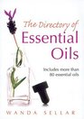 The Directory of Essential Oils Includes More Than 80 Essential Oils