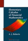 Elementary Calculus of Financial Mathematics