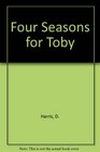 Four Seasons for Toby