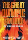 The Great Olympic Swindle
