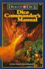Dragon Dice: Dice Commander's Manual (Reference Guide Accessory)