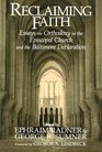 Reclaiming Faith Essays on Orthodoxy in the Episcopal Church and the Baltimore Declaration