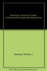 Electricity Instructors' Guide Fundamental Concepts and Applications