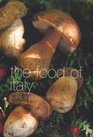 The Food of Italy A Journey for Food Lovers