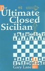 The Ultimate Closed Sicilian