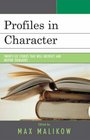 Profiles in Character Twentysix Stories that Will Instruct and Inspire Teenagers