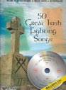 50 Great Irish Fighting Songs