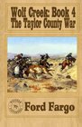 Wolf Creek The Taylor County War