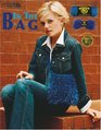 In the Bag (Leisure Arts #3775)