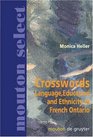 Crosswords Language Education and Ethnicity in French Ontario