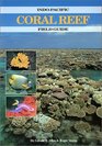 IndoPacific Coral Reef Field Guide