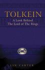 Tolkien: A Look Behind the Lord Of The Rings