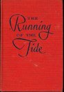 The Running of the Tide
