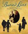 Buried Lives The Enslaved People of George Washington's Mount Vernon