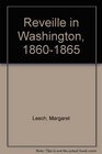 Reveille in Washington 18601865