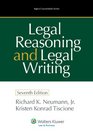 Legal Reasoning and Legal Writing Structure Strategy and Style Seventh Edition