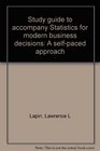 Study guide to accompany Statistics for modern business decisions A selfpaced approach