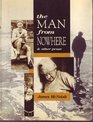 The man from nowhere  other prose