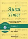 Aural Time Grade Six Practical Tests for ABRSM and Other Exams