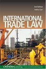 International Trade Law 3/e