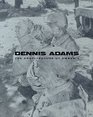 Dennis Adams The Architecture of Amnesia