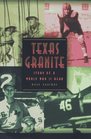 Texas Granite Story of a World War II Hero