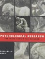 Psychological Research The Ideas Behind the Methods