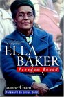 Ella Baker Freedom Bound