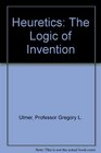 Heuretics  The Logic of Invention