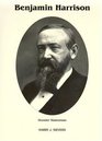 Benjamin Harrison Hoosier Statesman